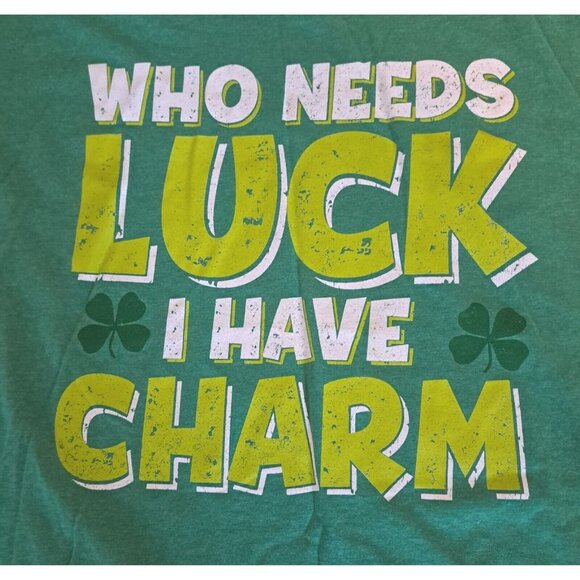 🪻BOGO🪻 "Who Needs Luck I Have Charm" St. Patrick's‎ Day T-Shirt Size 2XL - Picture 3 of 4